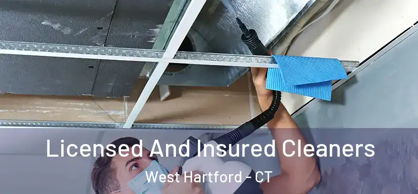 Licensed And Insured Cleaners West Hartford - CT